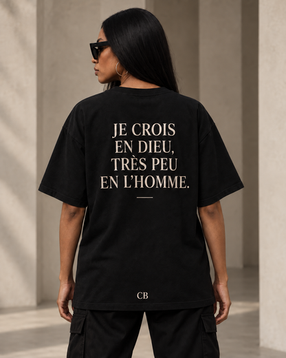 T-Shirt "Je Crois en Dieu"